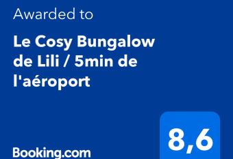 Le Cosy Bungalow de Lili / 5min de l a  roport has Balcony rooms